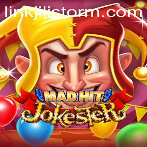 Exploring the World of MadHitJokester and the Role of JILI Storm