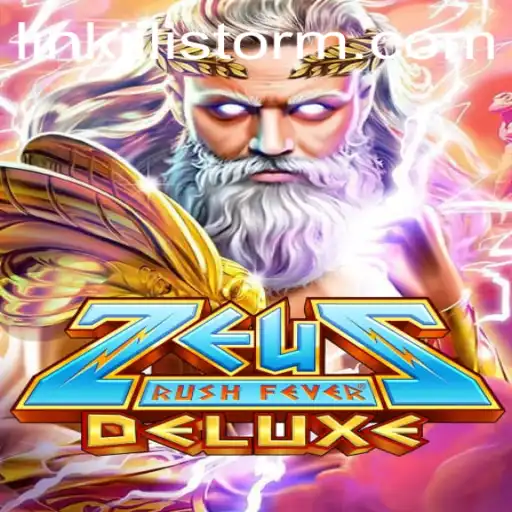Unleashing Divine Energy in ZeusRushFeverDeluxe with JILI Storm